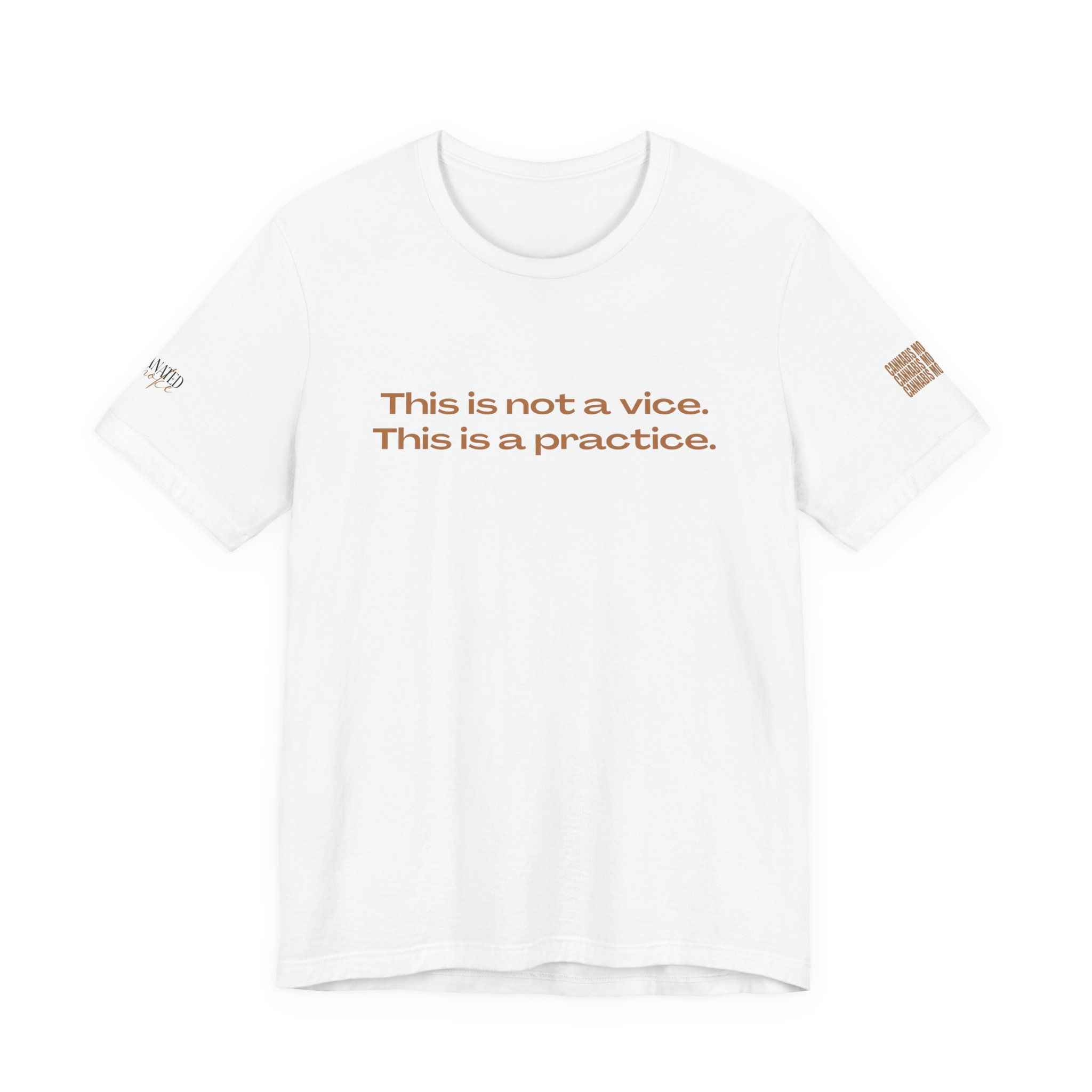 This is not a vice this is a practice cannabis phrase tee in white Melanated Smoke