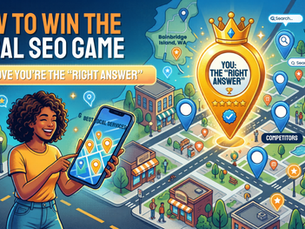 Win the Local SEO Game: Prove You’re the Right Answer
