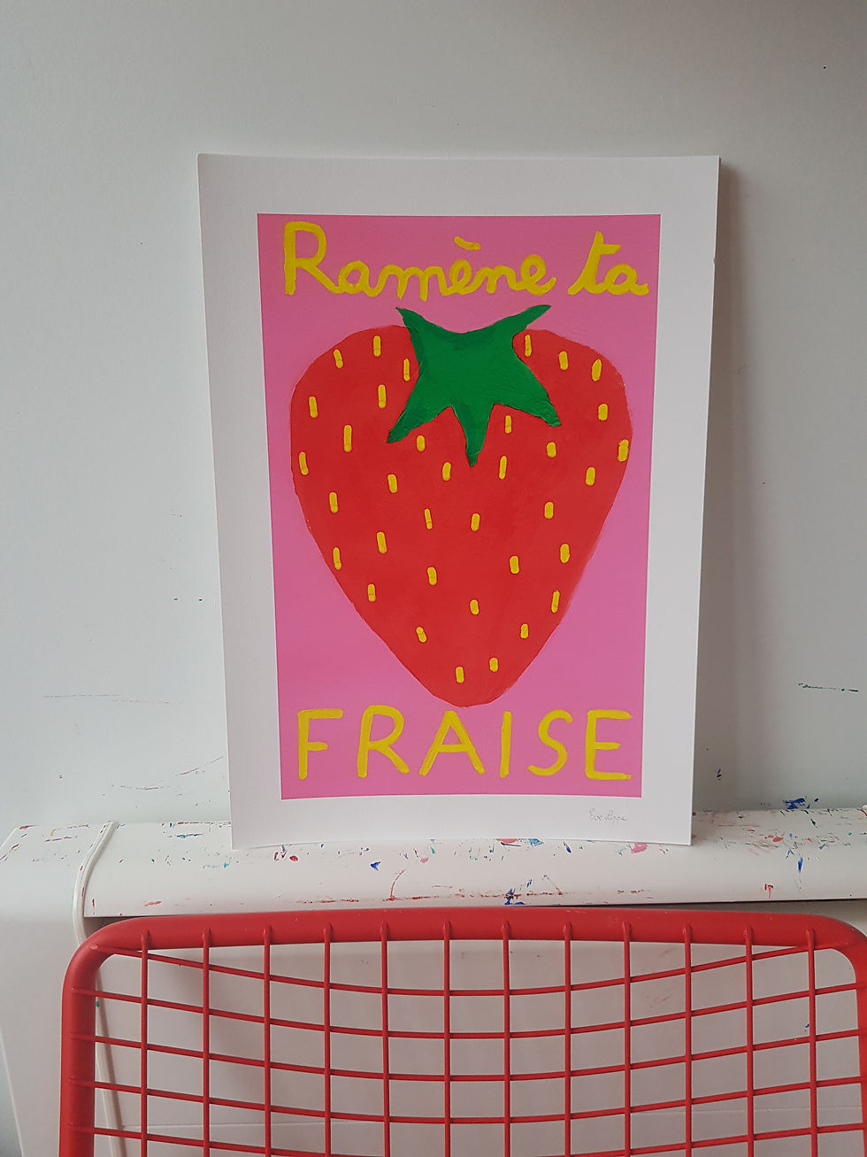 Miniature : Ramène ta fraise (A3)