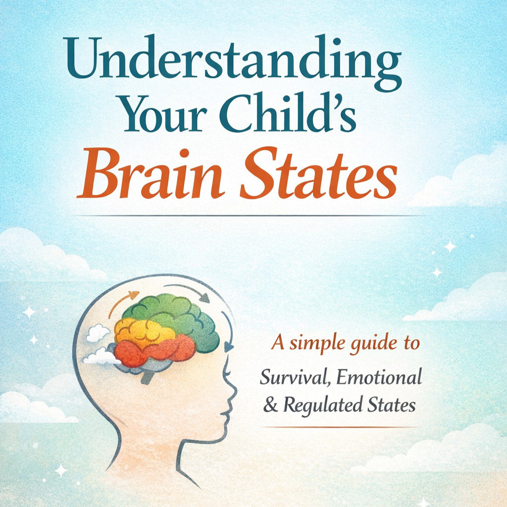 Understanding Your Child’s Brain States