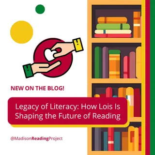 Legacy of Literacy: How Lois Is Shaping the Future of Reading