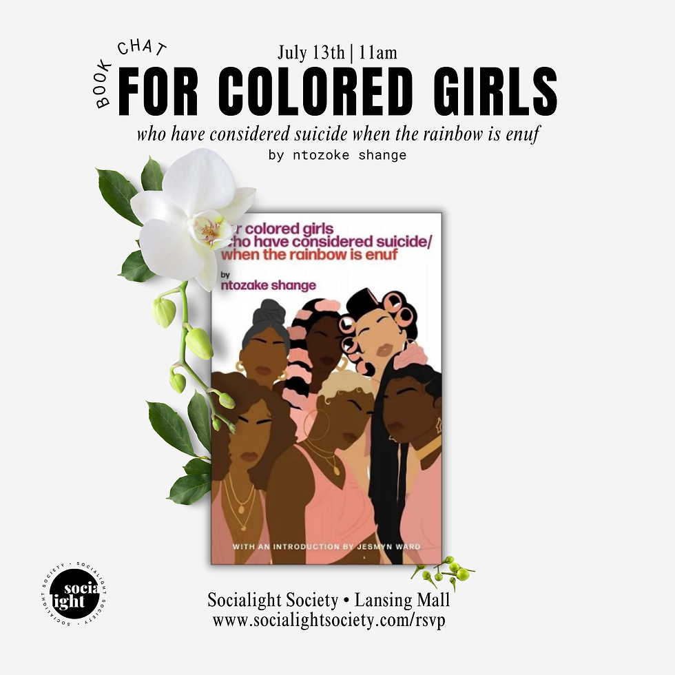Book Chat: For Colored Girls Who Have Considered Suicide When the Rainbow Is Enuf
