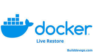 Docker Live Restore