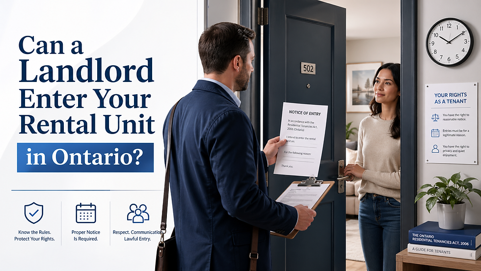 Can a Landlord Enter Your Rental Unit in Ontario?