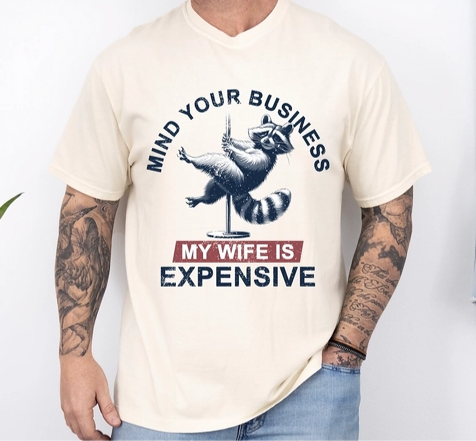 Thumbnail: My Wife Is Expensive Short Sleeve Graphic Tee