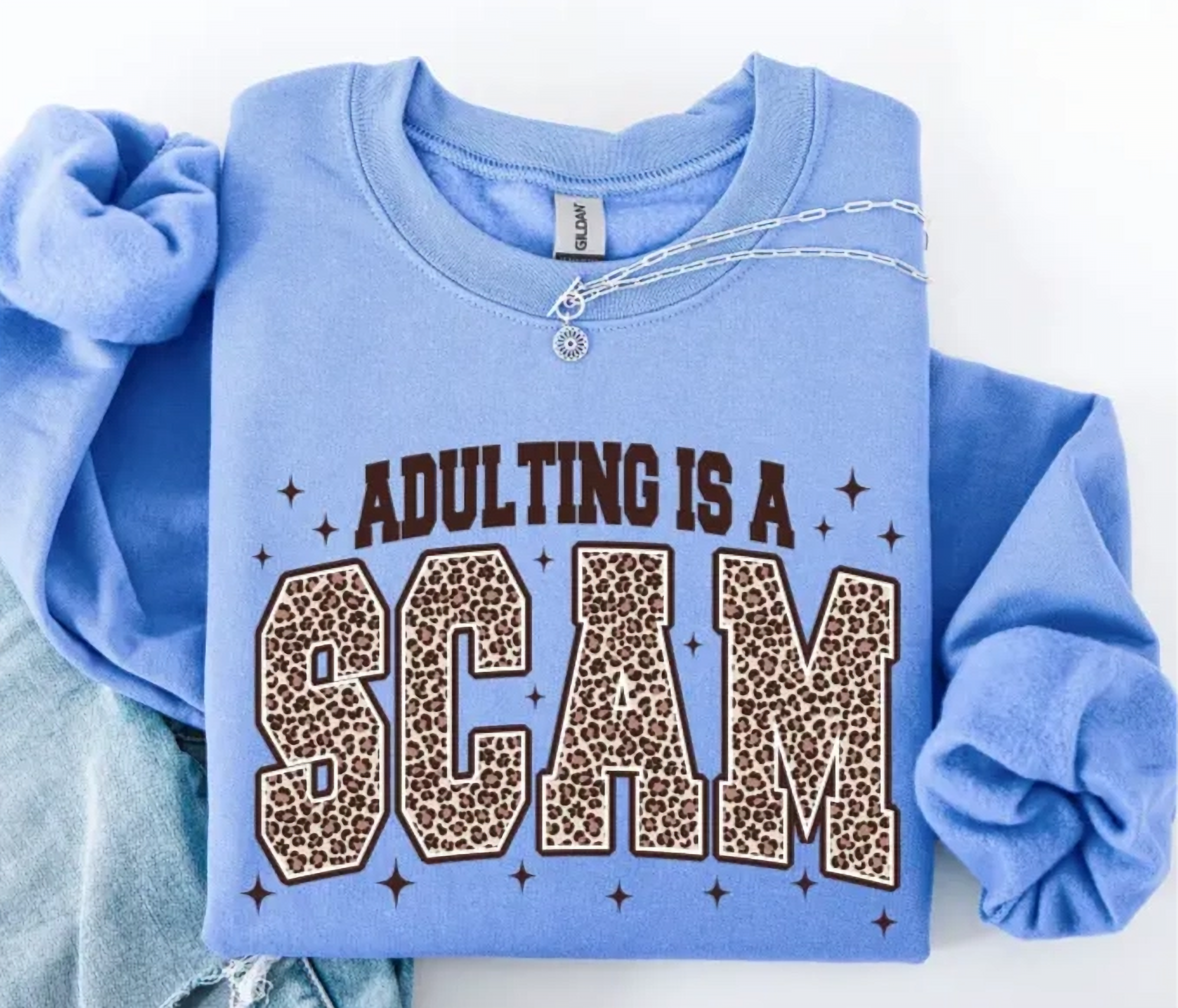 Adulting Is A Scam Sweatshirt
