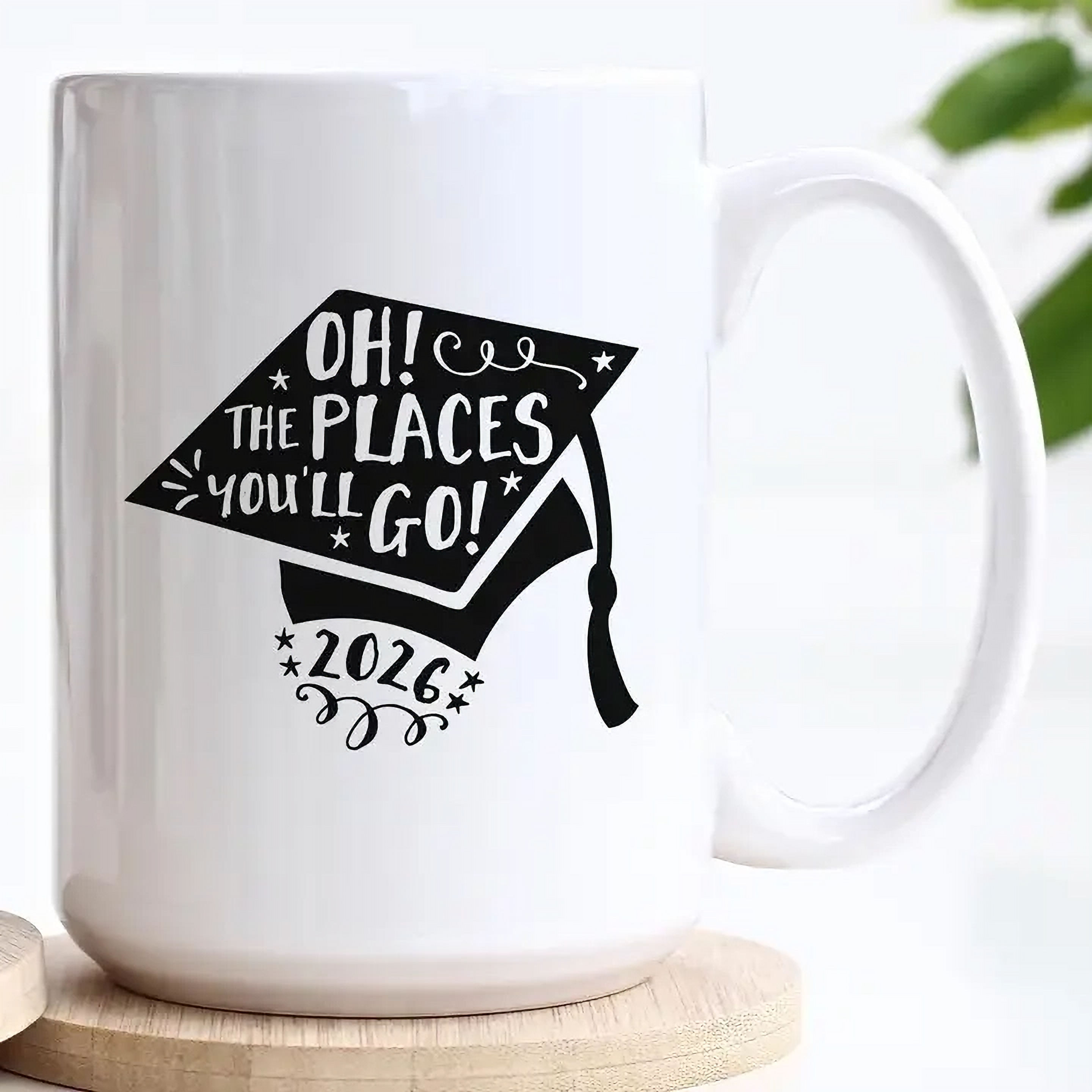 15oz Oh the Places You'll Go 2026 Graduation Mug