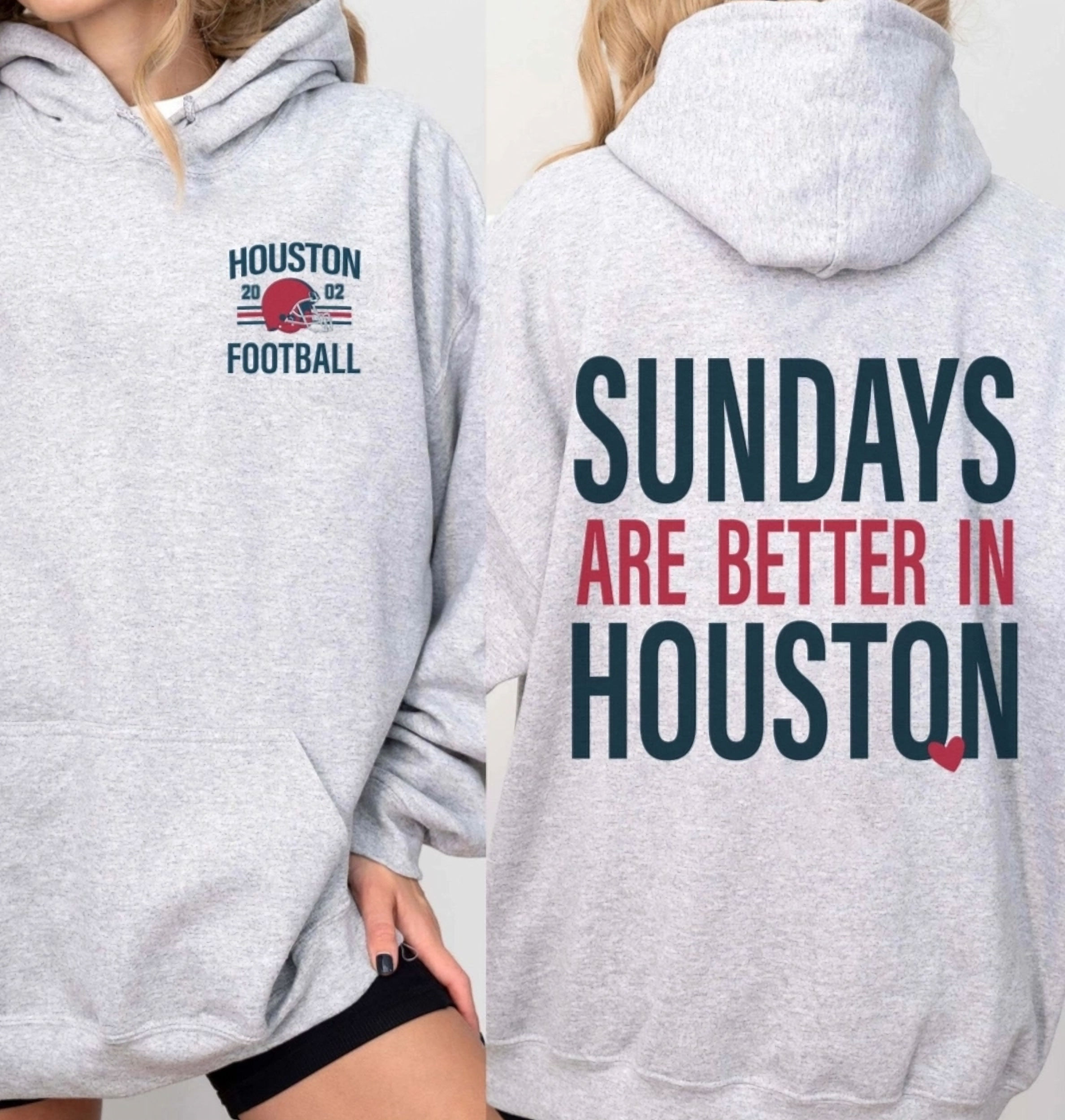 Sundays are Better in Houston Hoodie