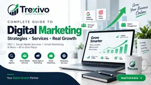 Discover how digital marketing, SEO, social media services, email marketing and performance-driven marketing services help businesses grow online with Trexivo.