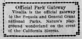 Text block with decorative border reads: "Official Park Gateway. Visalia is the gateway to Sequoia and General Grant national parks on California's Sierra crest."