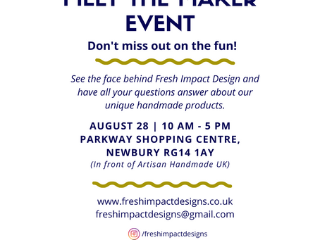 Fresh Impact Design Meet the Maker Event