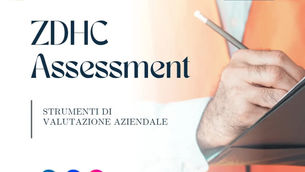 Assessment aziendale ZDHC: guida alla valutazione delle prestazioni e dei processi aziendali
