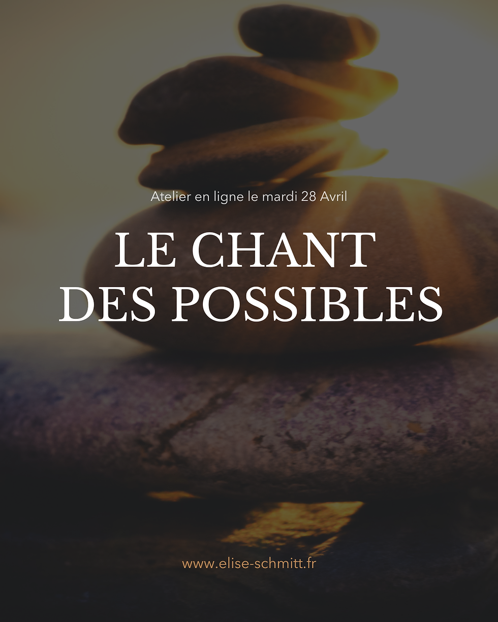 Le chant des possibles