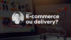 E-commerce ou delivery, o que implementar em um supermercado?
