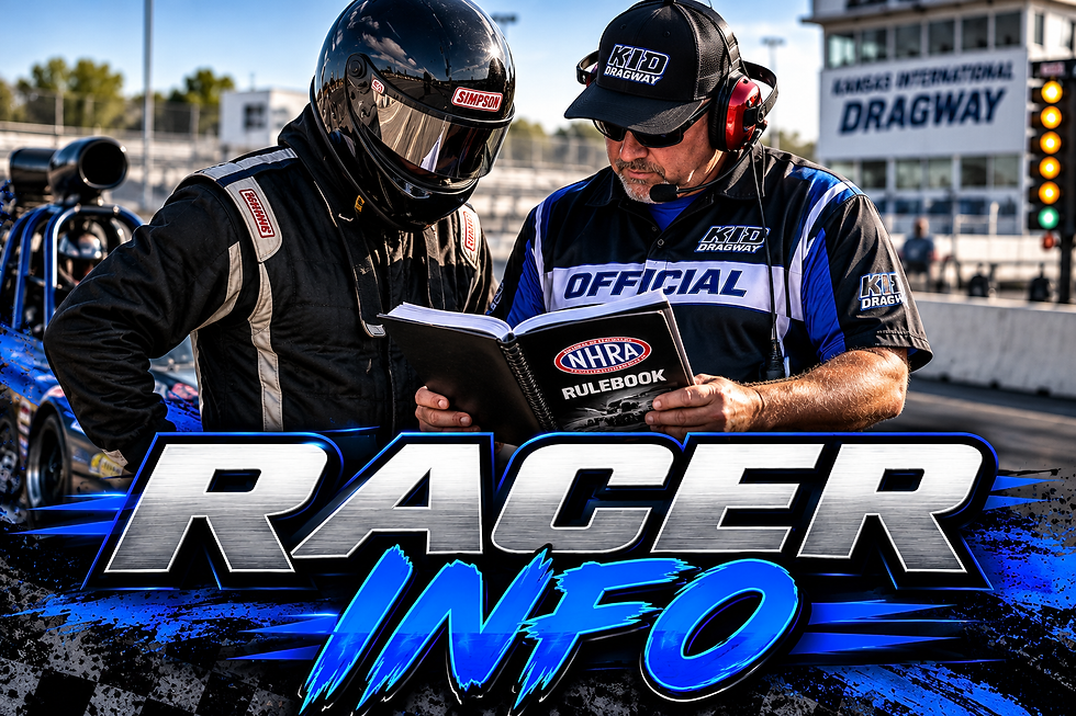 Racer Info_ Dragway Rulebook Briefing.png