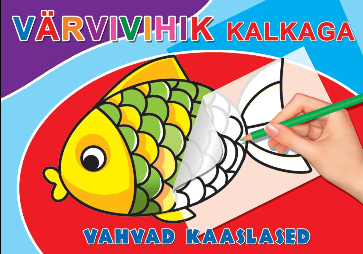 Vahvad kaaslased. Värvivihik kalkaga