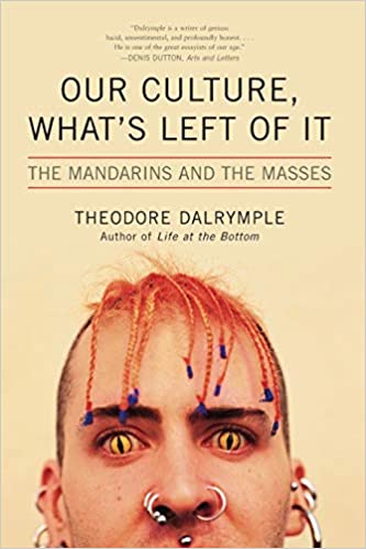 Our Culture, What's Left of It