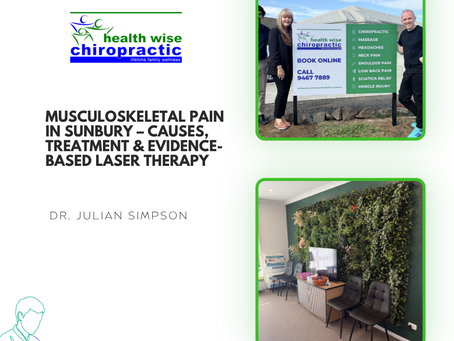 Musculoskeletal Pain in Sunbury – Causes, Treatment & Evidence-Based Laser Therapy