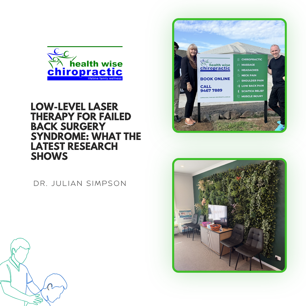 Low-Level Laser Therapy for Failed Back Surgery Syndrome: What the Latest Research Shows