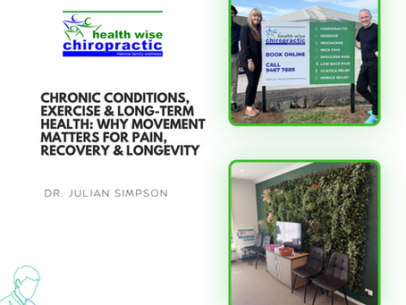 Chronic Conditions, Exercise & Long-Term Health: Why Movement Matters for Pain, Recovery & Longevity