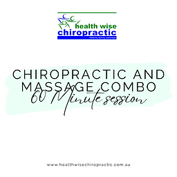 Chiropractic and massage combined 60 minute