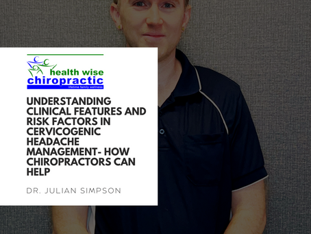 Understanding Clinical Features and Risk Factors in Cervicogenic Headache Management- How Chiropractors Can Help 