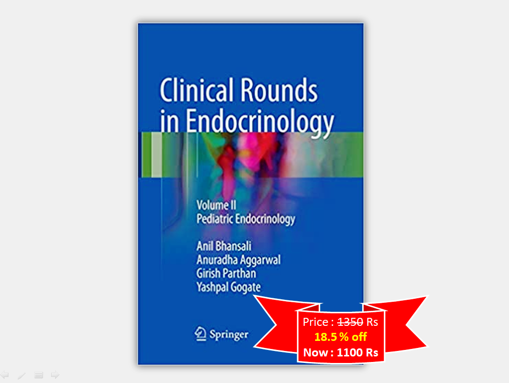 Clinical Rounds in Endocrinology (Volume II) Pediatric Endocrinology