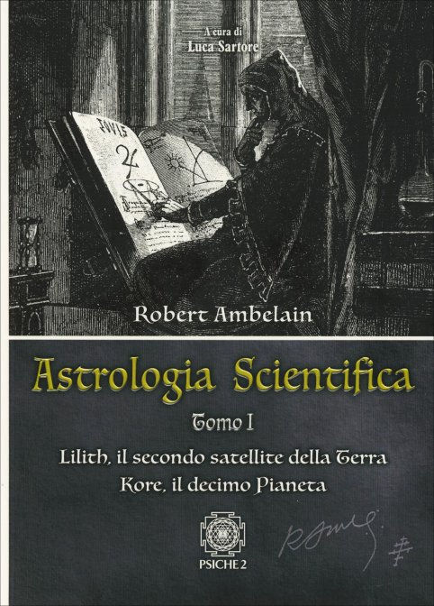 ASTROLOGIA SCIENTIFICA - TOMO 1. Robert Ambelain