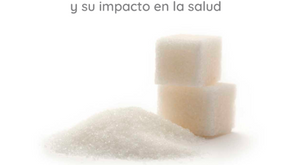 Azúcar refinado y su impacto en la salud