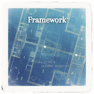 Review: "Framework" - Dominic Romano and Tall Acre