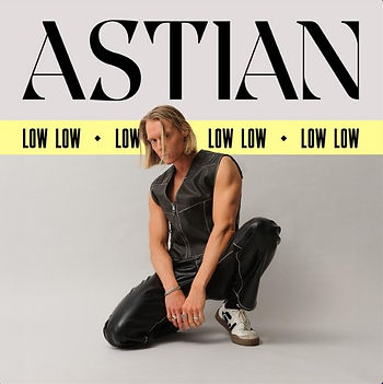 Low Low by Astian