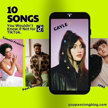 10 Songs You Wouldn't Know if Not for TikTok