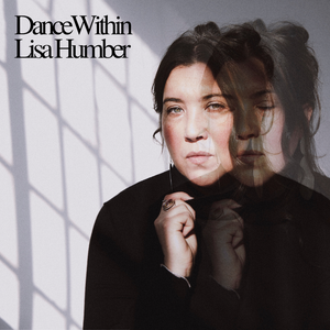 Review: "Dance Within" - Lisa Humber
