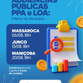 Juazeiro leva audiências do PPA e LOA aos distritos e amplia participação popular