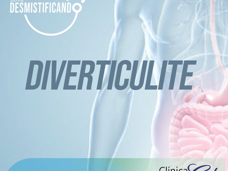 Diverticulite: o mal do intestino