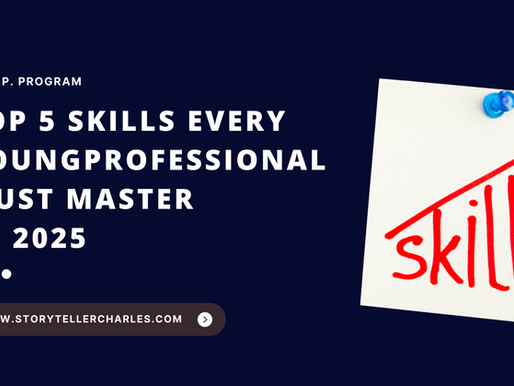 Top 5 Skills Every Young Professional Must Master in 2025