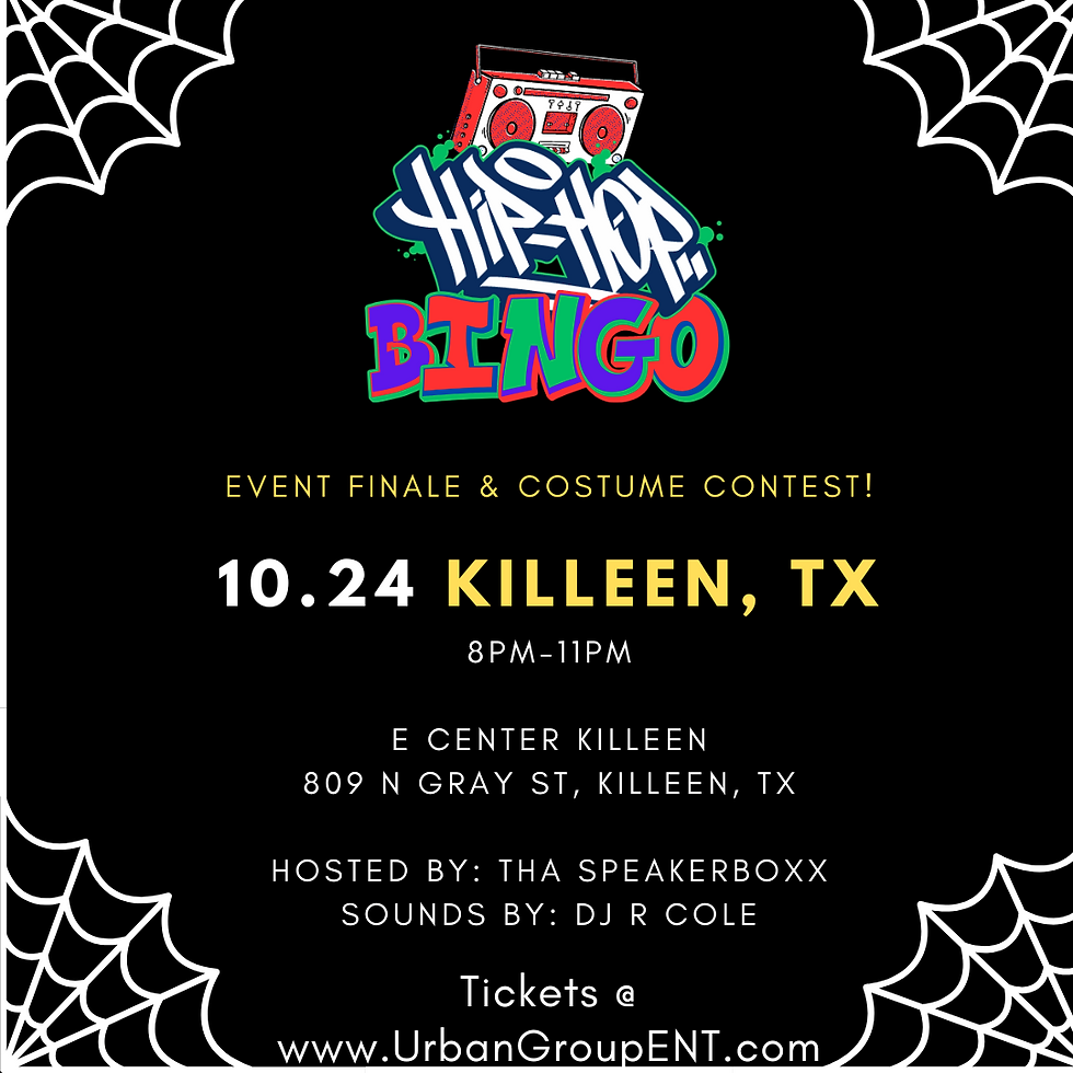 Hip Hop BINGO KILLEEN, TX             