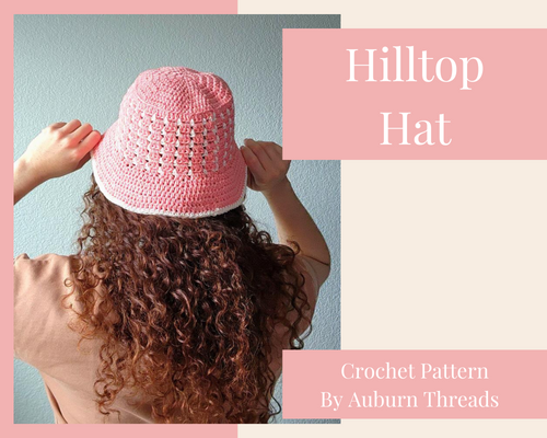 Hilltop Hat Pattern | Auburn Threads