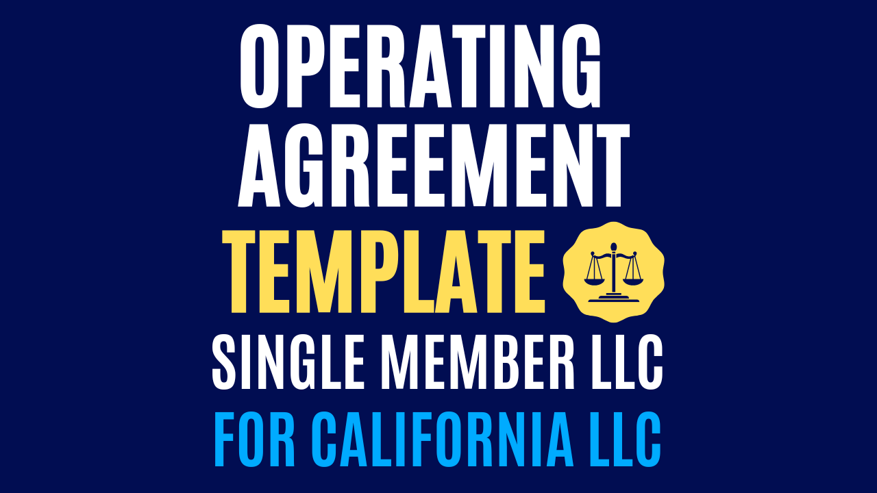 California Single-Member LLC Operating Agreement (1 Manager)