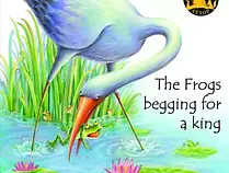 The Frogs Begging for a King