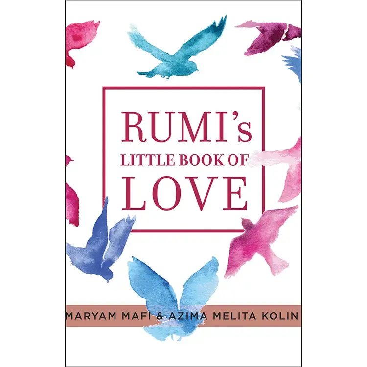 Rumi's Little Book of Love