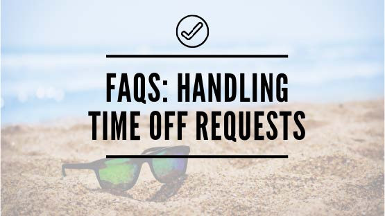 How to handle time off requests