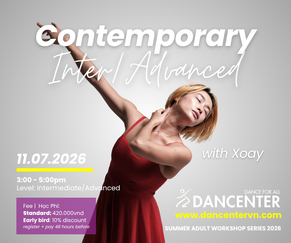 Contemporary Dance Workshop for Intermediate & Advanced with Xoay | Summer Adult Workshop Series 2026