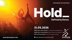 Dancenter Presents: "HOLD_ Defined by Dance" - Our 19th Annual Production