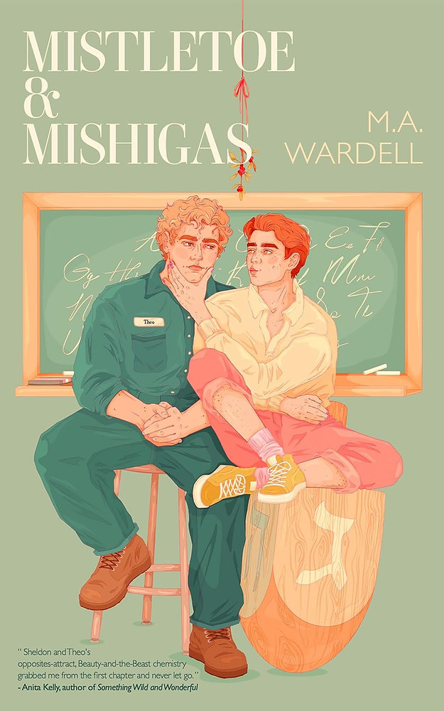 Review: Mistletoe &amp;#38; Mishigas by M.A. Wardell (Teachers in Love #2)