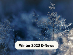 Winter 2023 E-News Released!