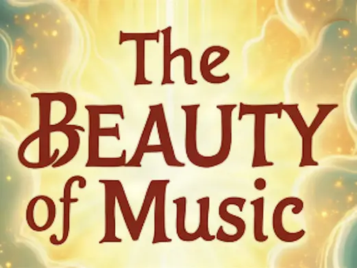 The Beauty of Music