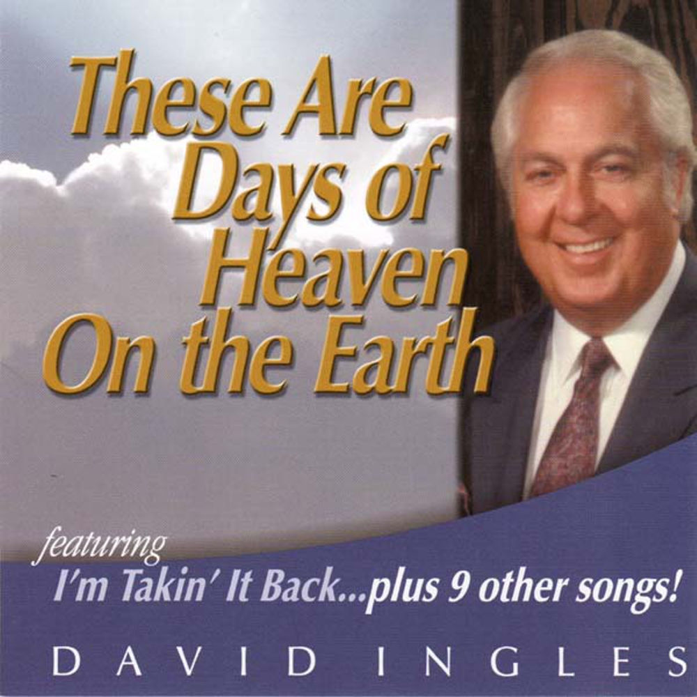 These Are Days Of Heaven On The Earth