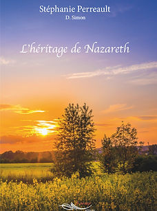 L'héritage de Nazareth (Les chemins de Sainte-Croix, tome II)