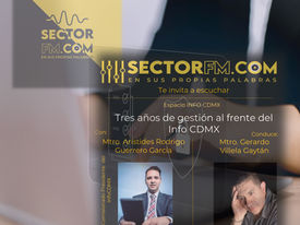 Tres años de avance en el INFO CDMX: Arístides Rodrigo